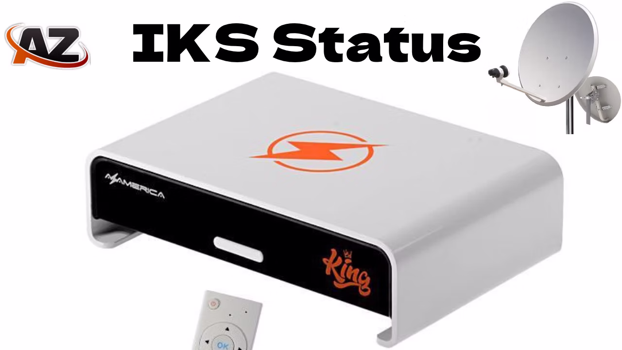 AzAmerica king SKS/IKS Status